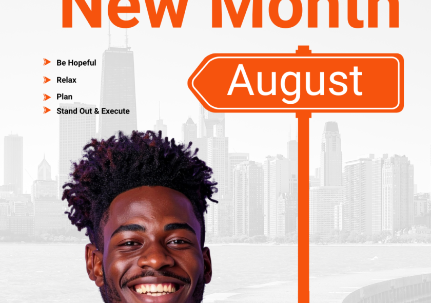 Welcome to August: A New Month to Restore Hope