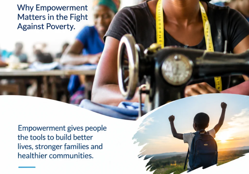 Creating Pathways to Self-Reliance: Why Empowerment Matters in the Fight Against Poverty